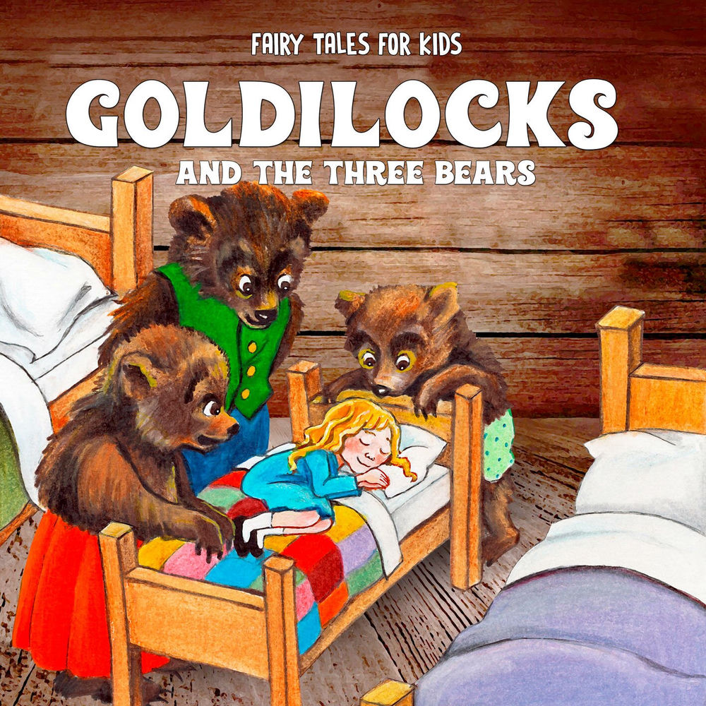 Goldilocks & the Three Bears cover