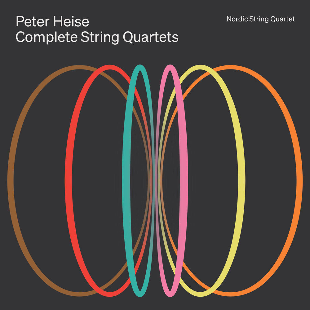 Peter Heise: Complete String Quartets cover