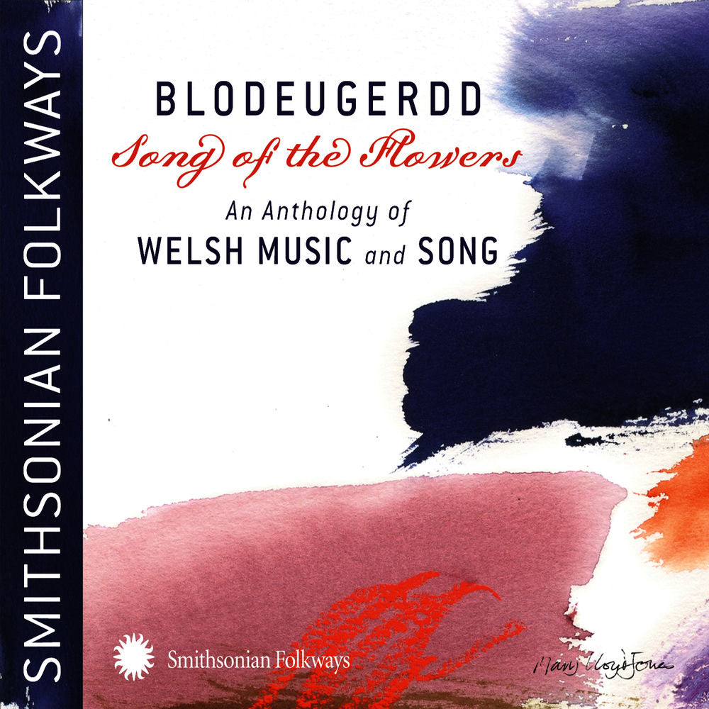 Blodeugerdd: Song of The Flowers - An Anthology of Welsh Music and Song cover
