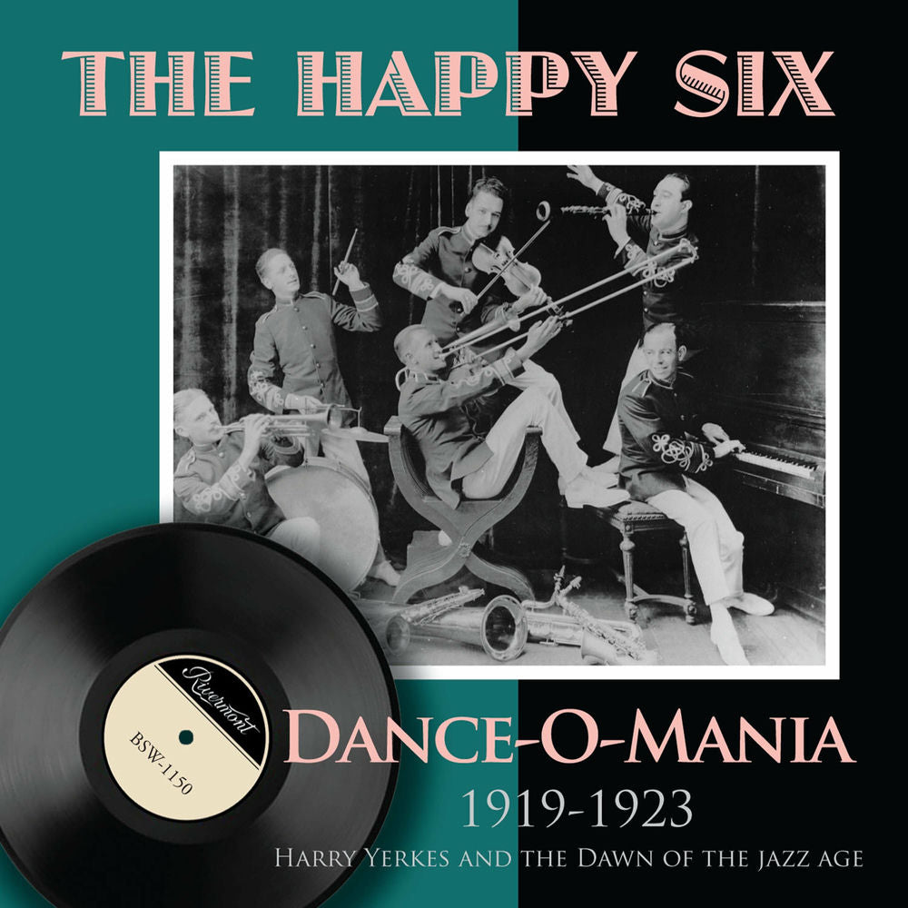 Dance-O-Mania: 1919-1923 Harry Yerkes and The Dawn Of The Jazz Age cover