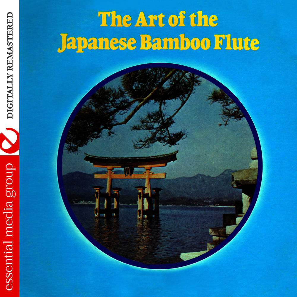 Art of the Japanese Bamboo Flute (Digitally Remastered) cover