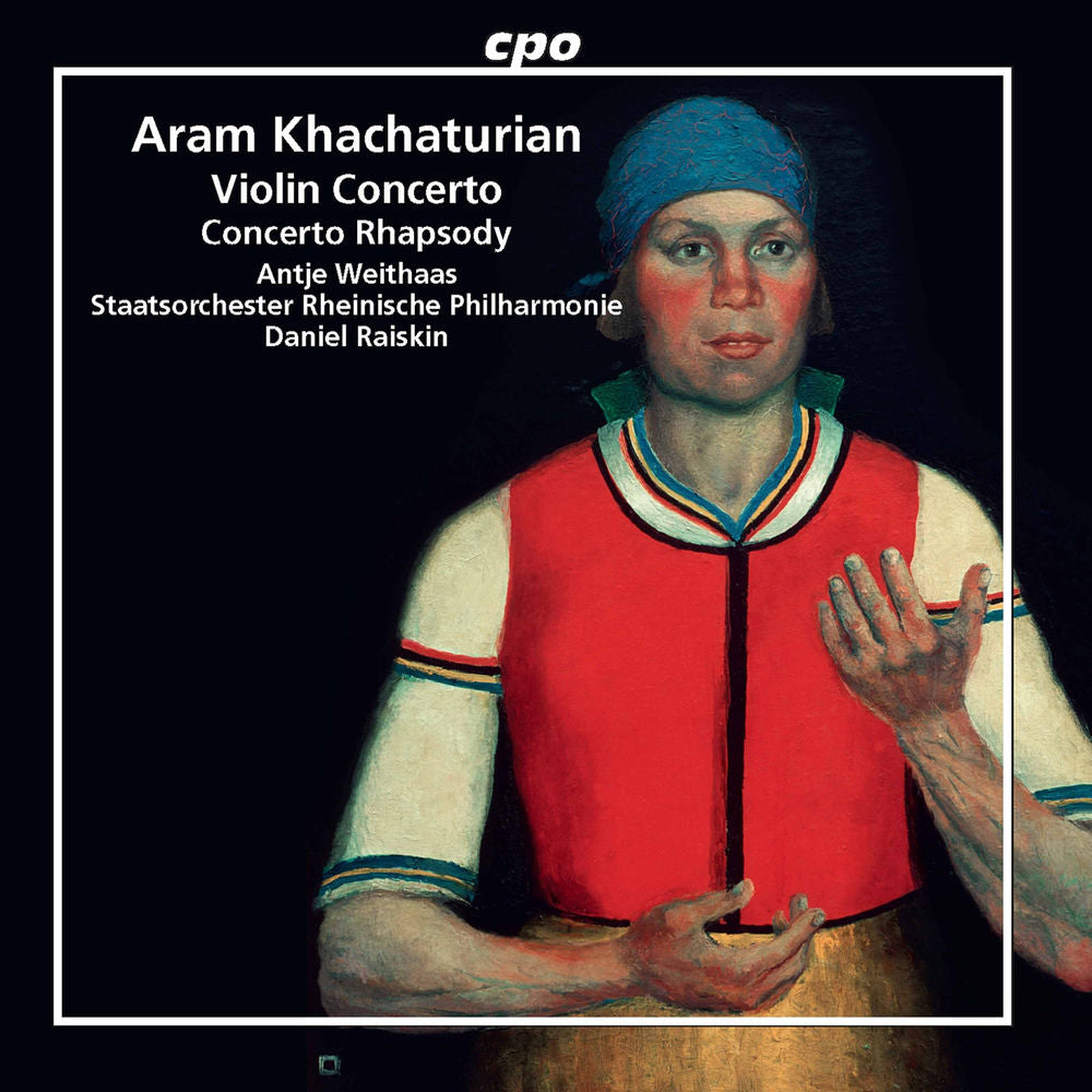 Khachaturian: Violin Concerto; Concerto-Rhapsody cover