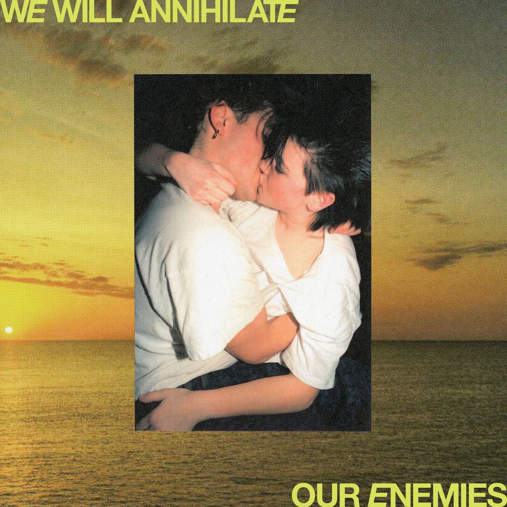We Will Annihilate Our Enemies cover
