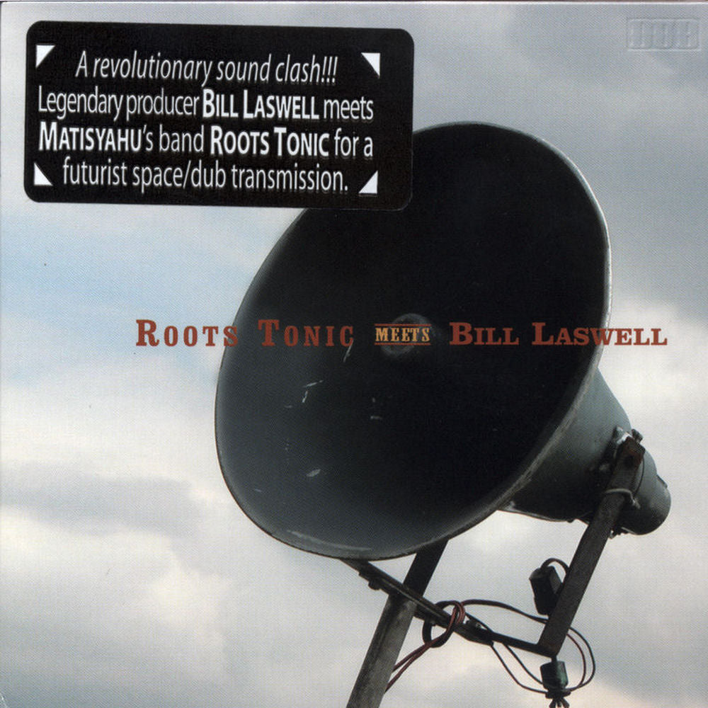 Roots Tonic Meets Bill Laswell cover