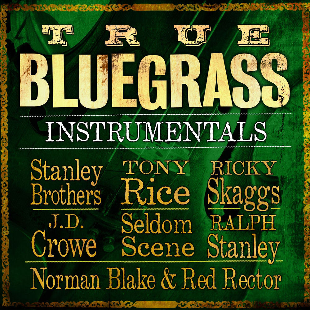 True Bluegrass Instrumentals cover