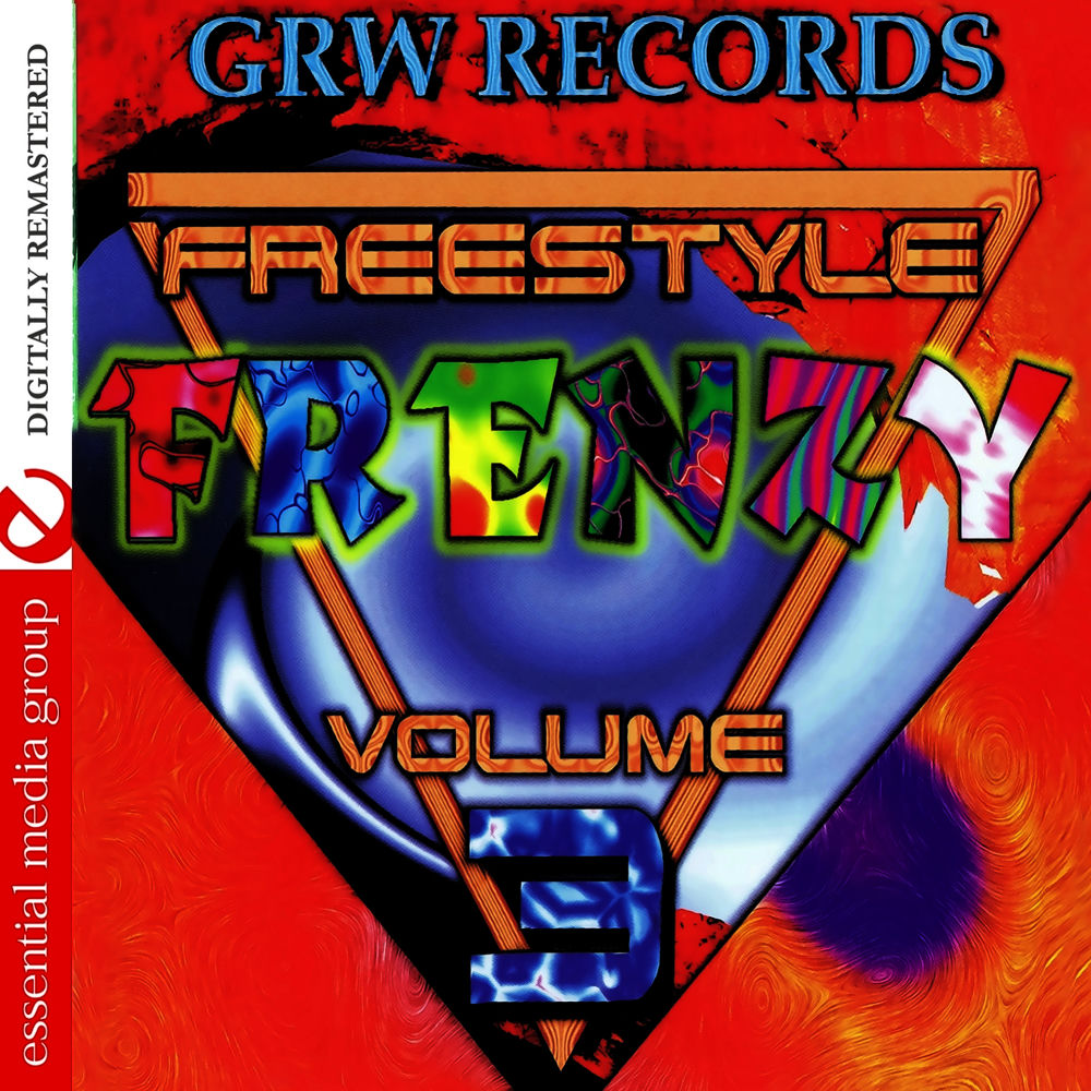GRW Recordings Presents Freestyle Frenzy Vol. 2 (Digitally Remastered) cover