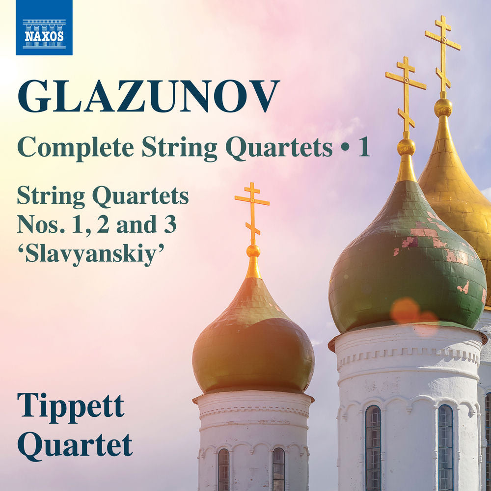 Glazunov: Complete String Quartets, Vol. 1 cover