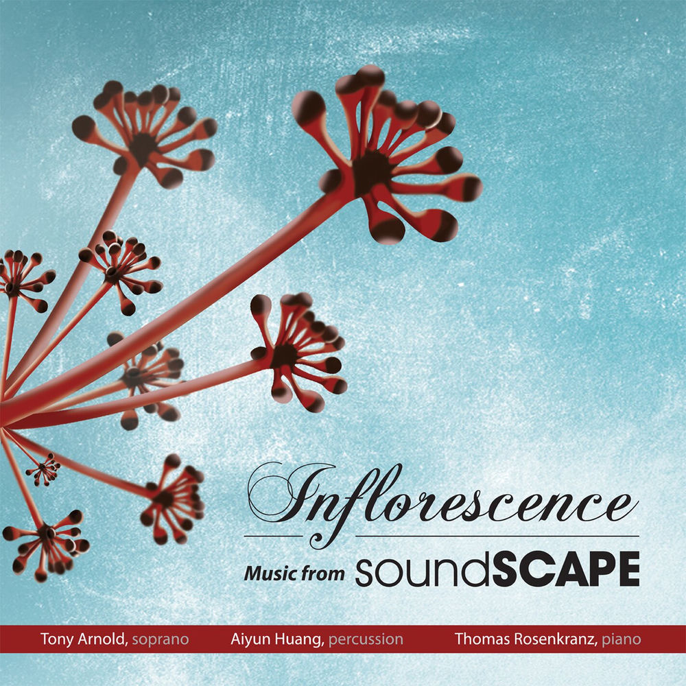 Inflorescence: Music from Soundscape cover