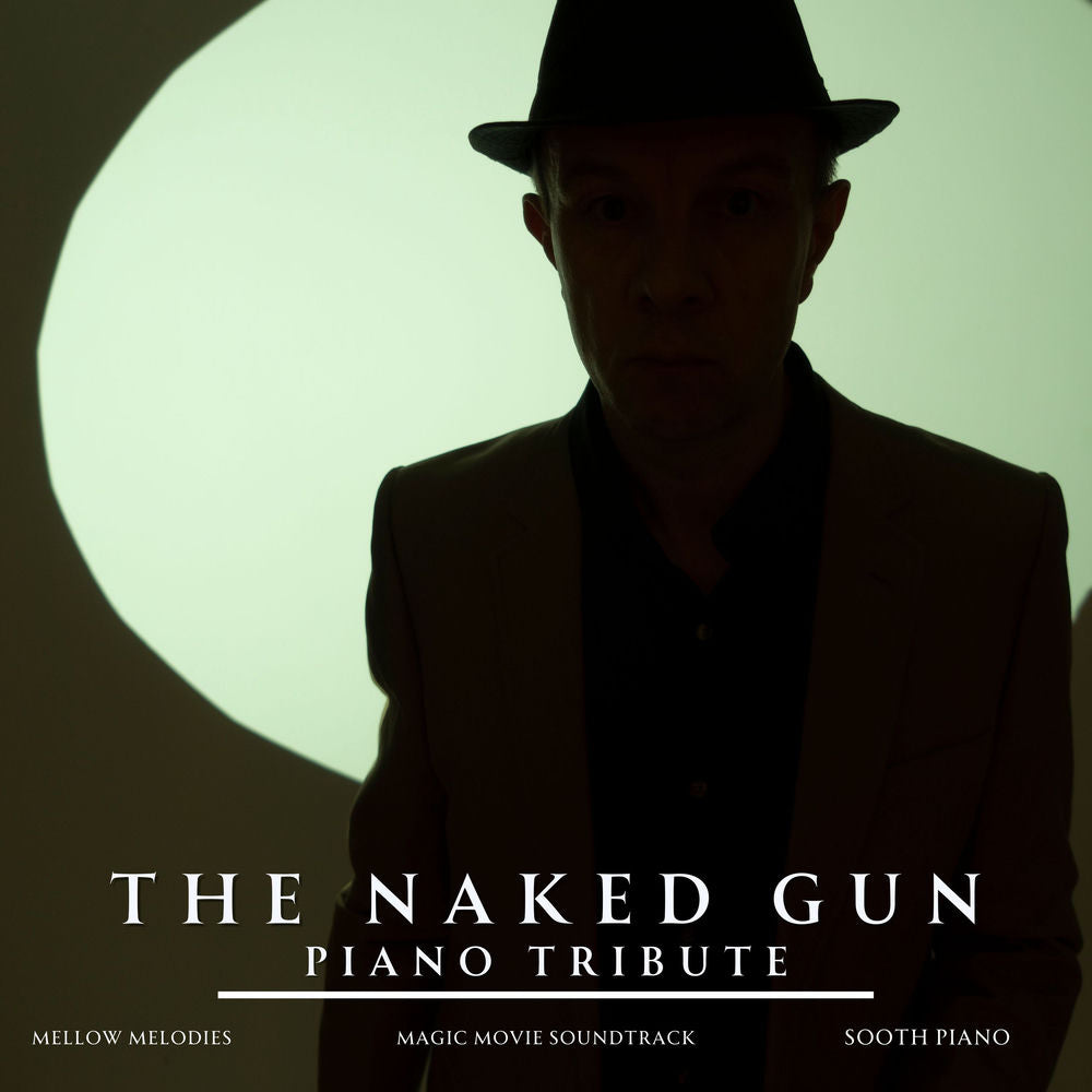 Naked Gun (Original Soundtrack) cover