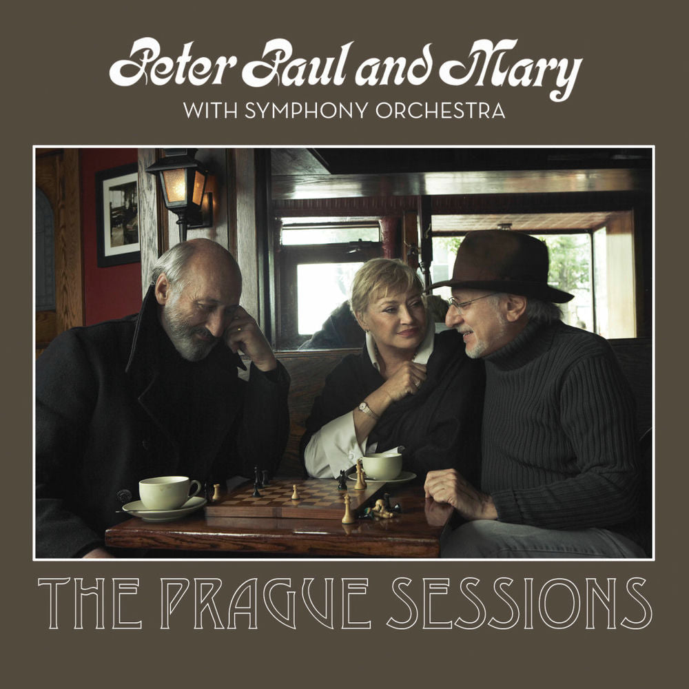 Peter Paul & Mary with Symphony Orchestra: The Prague Sessions cover