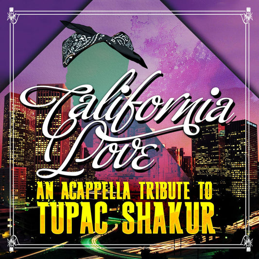 An Acappella Tribute To Tupac Shakur cover