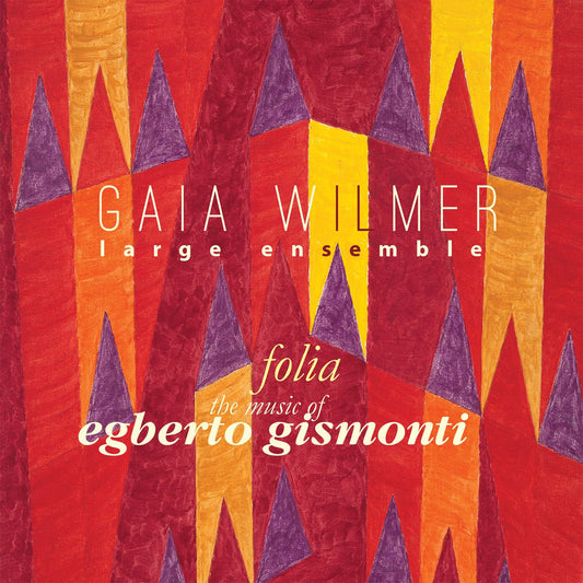 Folia: the Music of Egberto Gismonti cover