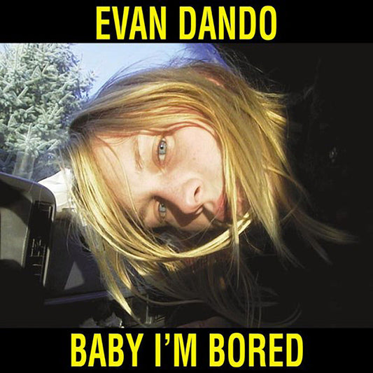 Baby I'm Bored cover