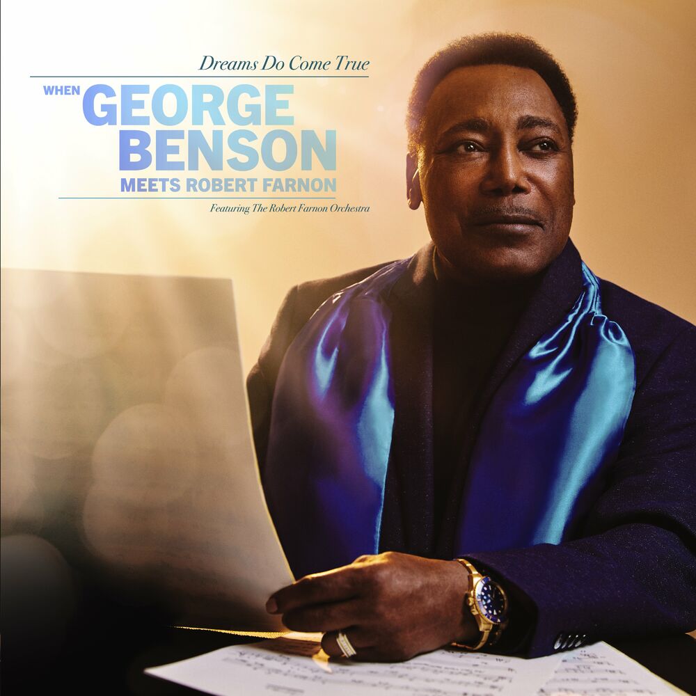 Dreams Do Come True: When George Benson Meets Robert Farnon (feat. The Robert Farnon Orchestra) cover