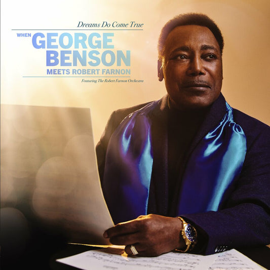 Dreams Do Come True: When George Benson Meets Robert Farnon (feat. The Robert Farnon Orchestra) cover