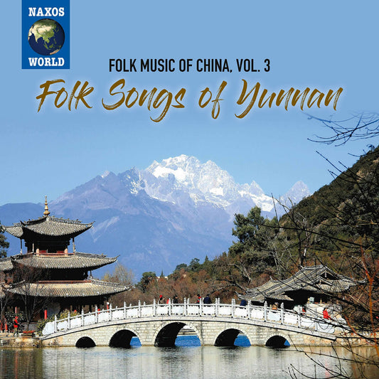 Folk Music of China, Vol. 3 - Folk Songs of Yunnan cover
