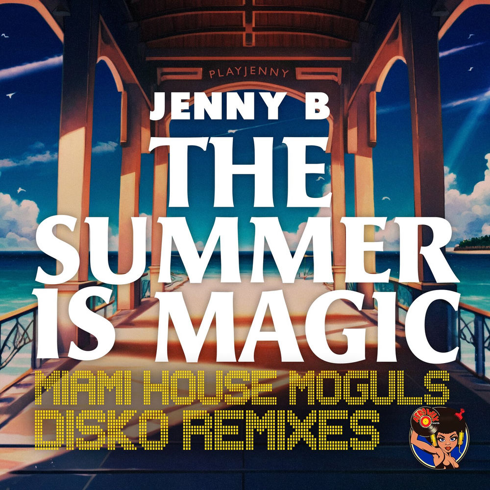 The Summer Is Magic (Miami House Moguls Disko Remixes) cover