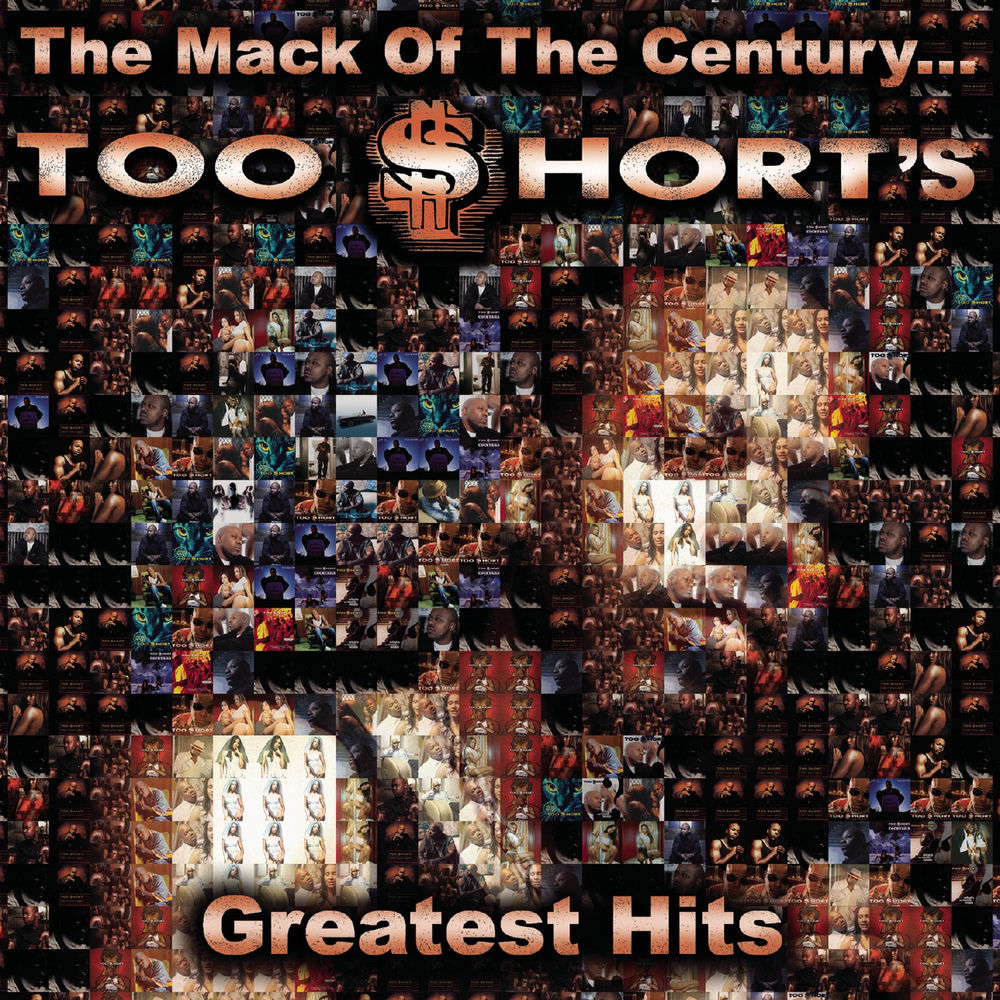 Mack of the Century: Too Short's Greatest Hits cover