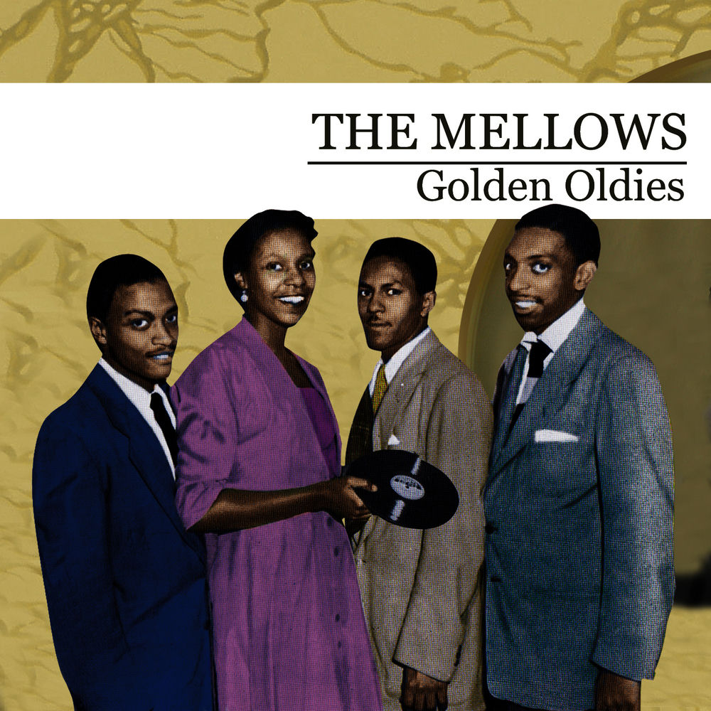 Golden Oldies - The Mellows (Digitally Remastered) cover