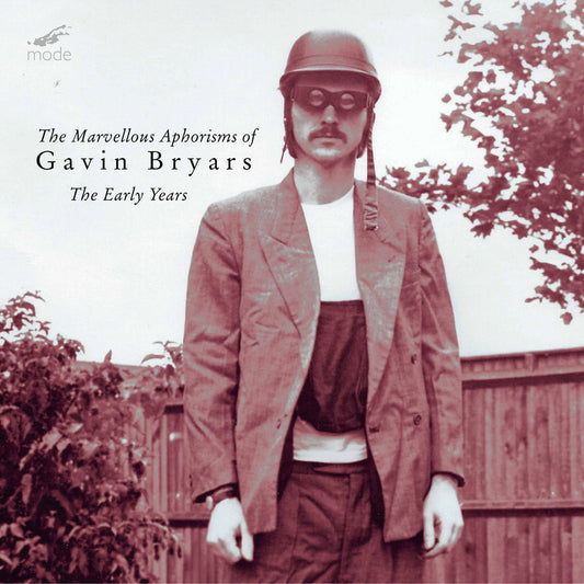 Marvellous Aphorisms of Gavin Bryars cover