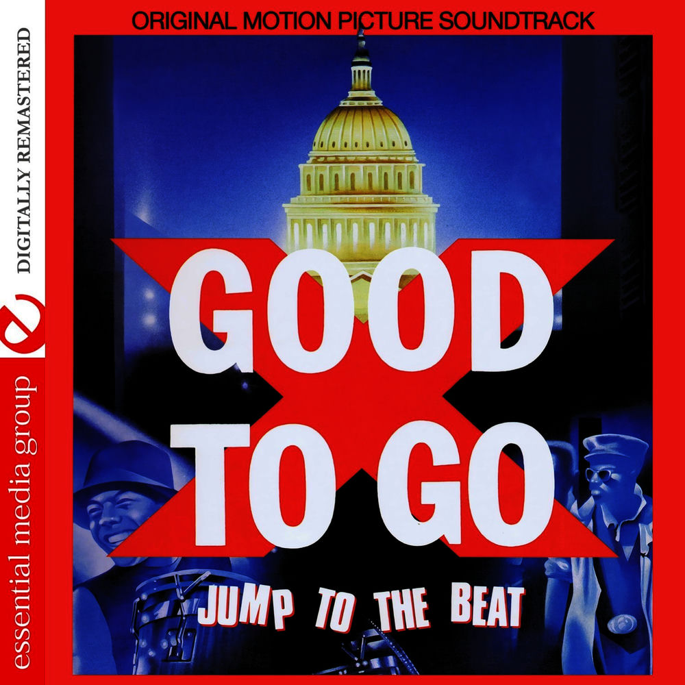 Good To Go (Original Motion Picture Soundtrack) [Digitally Remastered) cover
