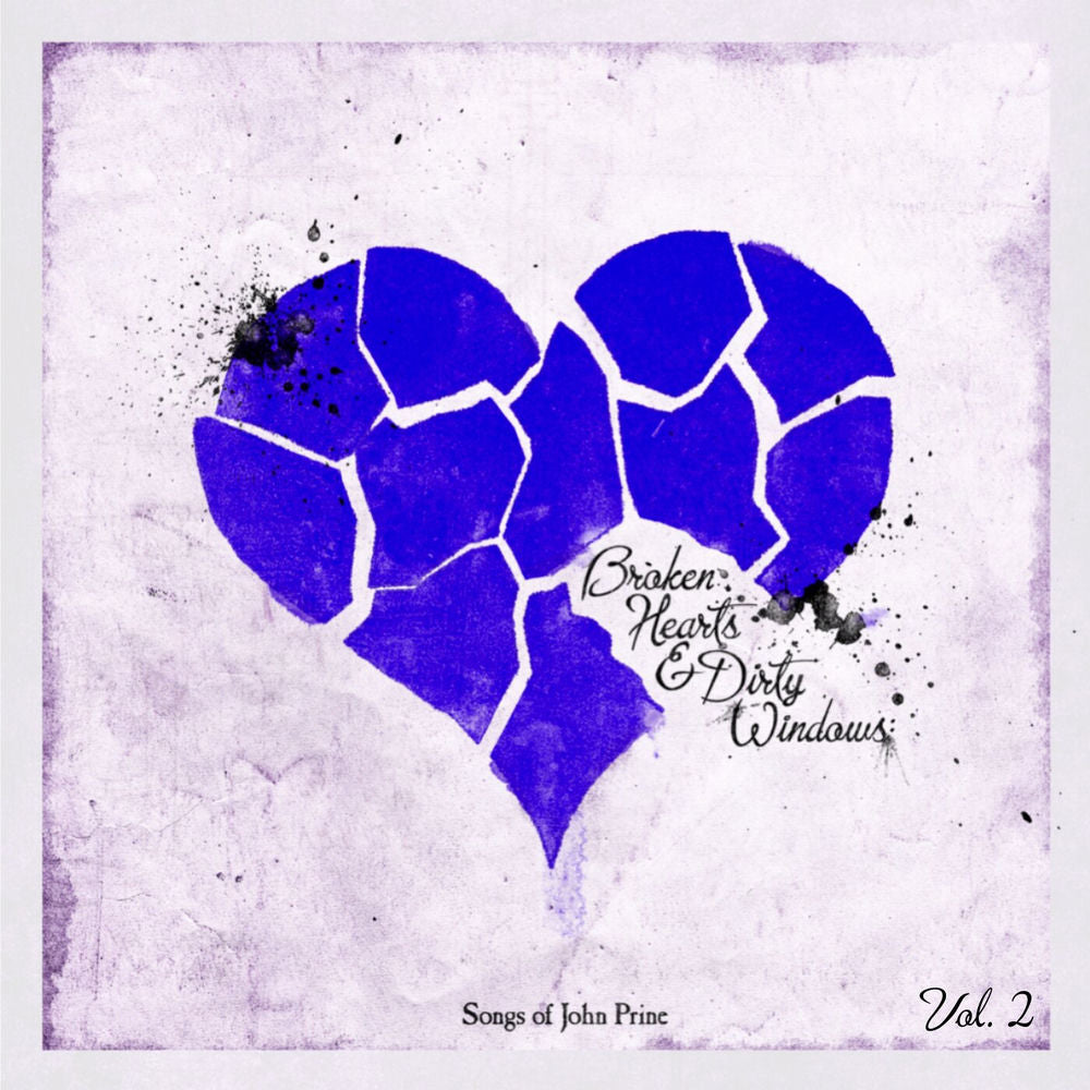 Broken Hearts & Dirty Windows: Songs of John Prine, Vol. 2 cover