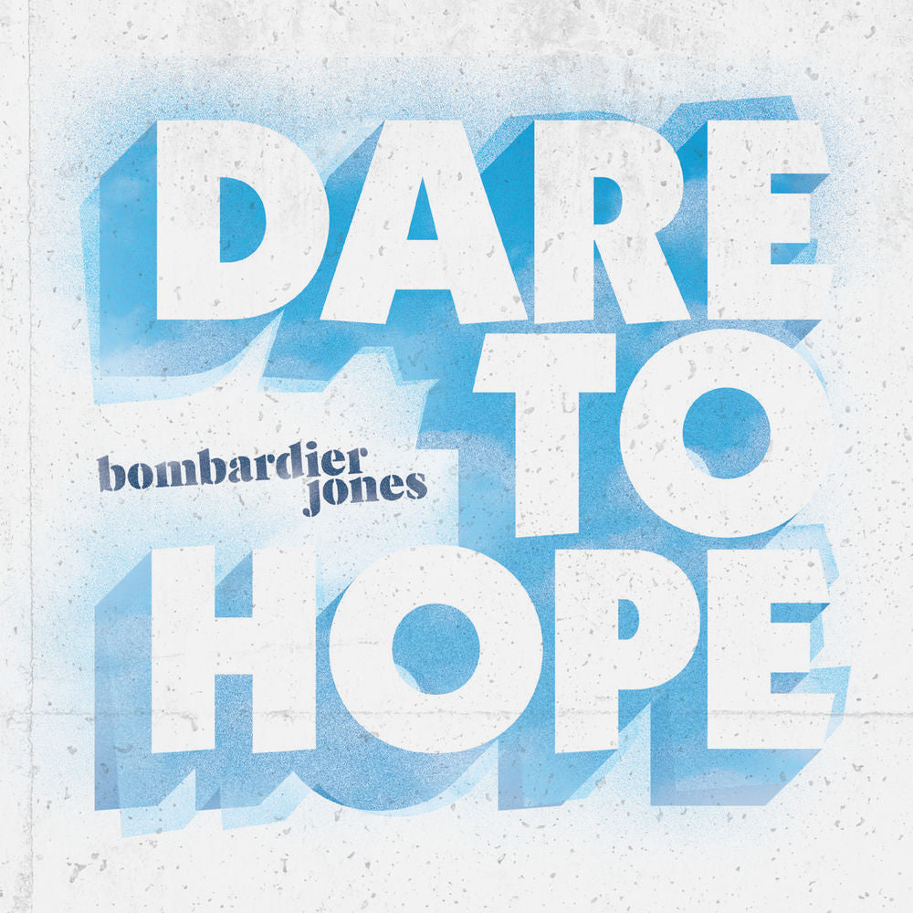 Dare To Hope cover