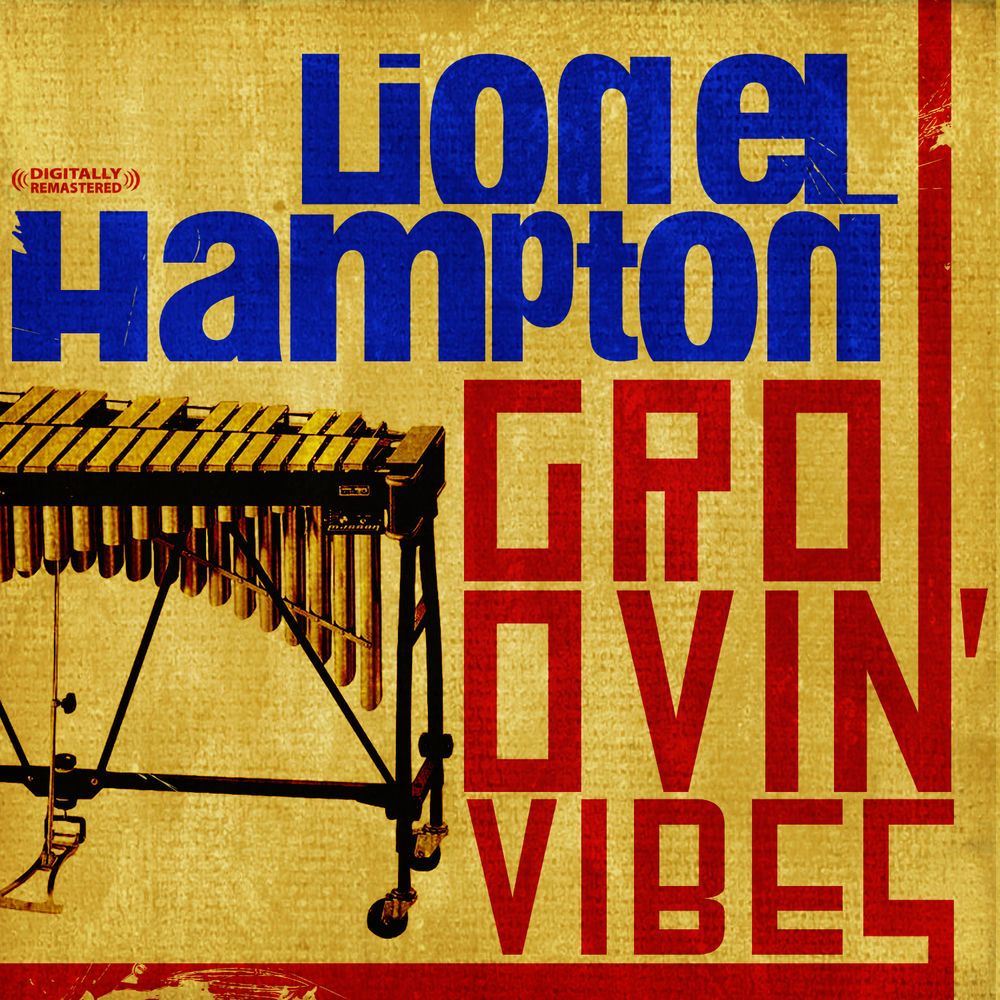 Groovin' Vibes (Digitally Remastered) cover