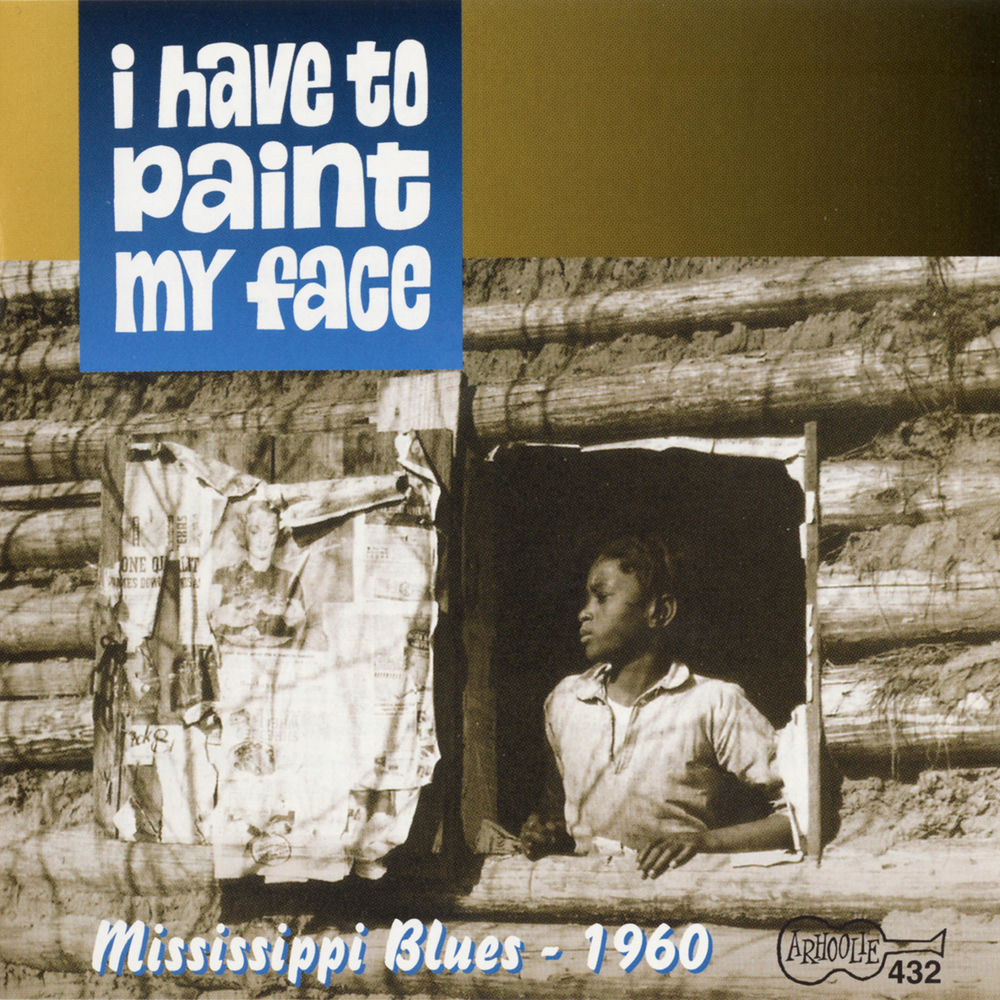 I Have to Paint My Face / Various cover