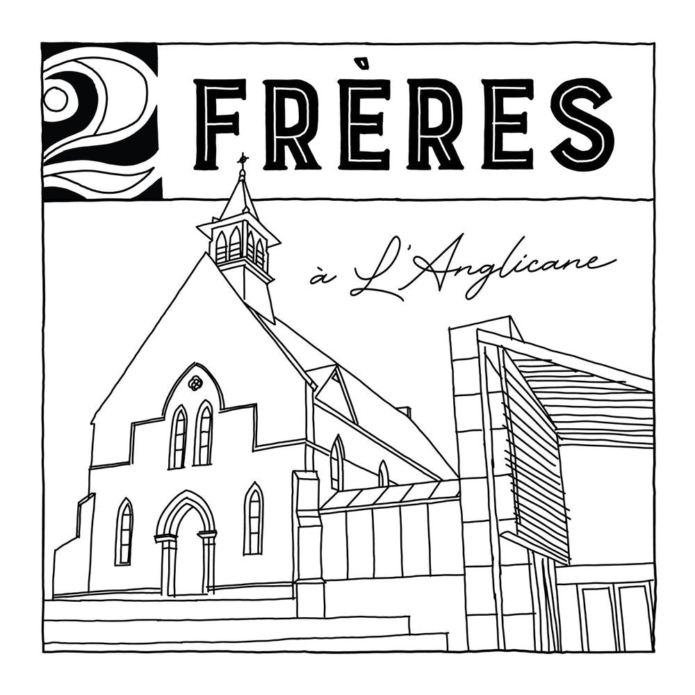 2Freres A L'Anglicane cover