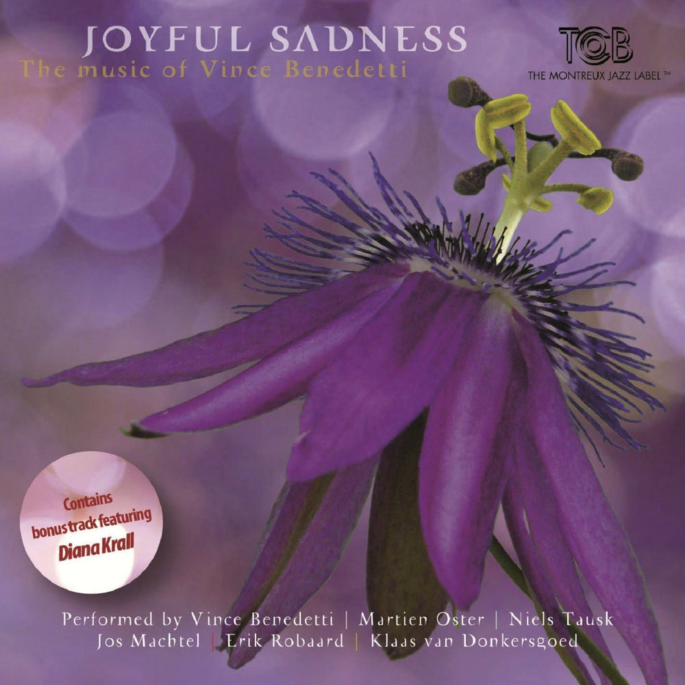 Joyful Sadness: The Music of Vince Benedetti cover