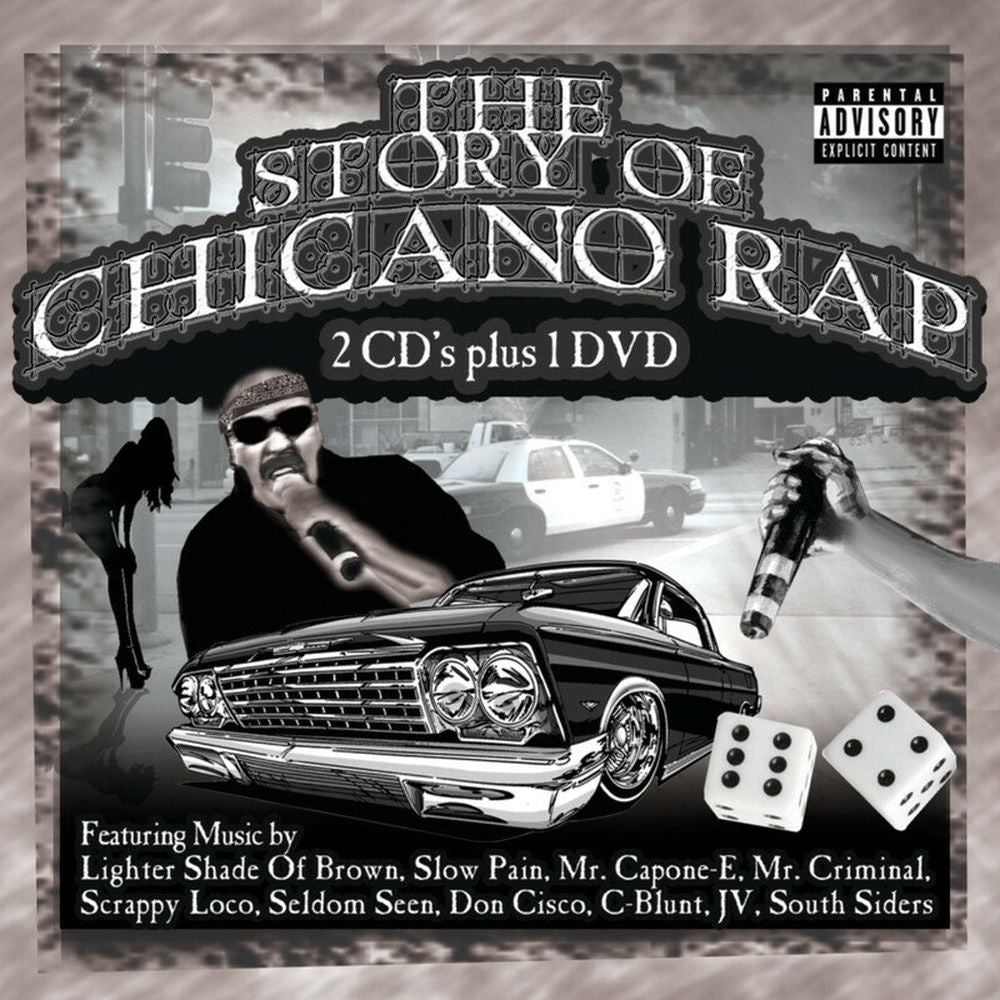 Story Of Chicano Rap[2 CD/DVD Combo] cover