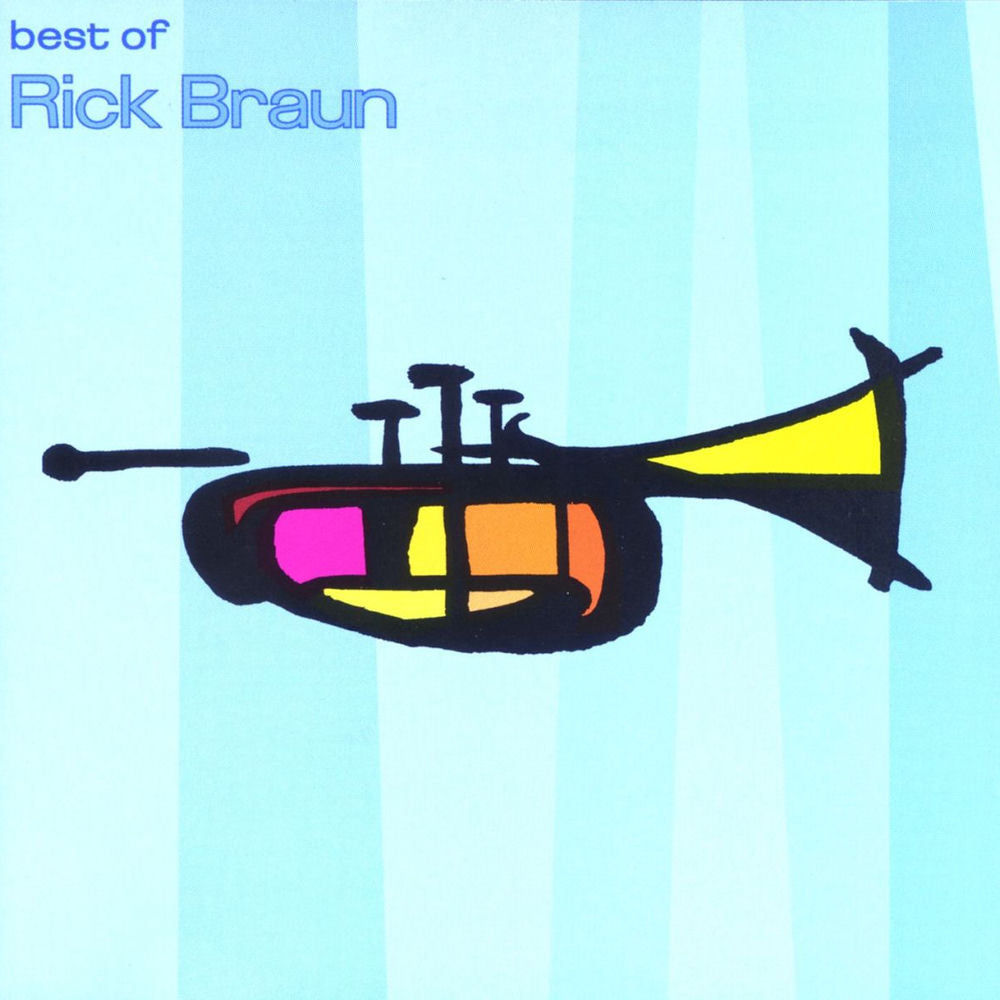 Best of Rick Braun cover