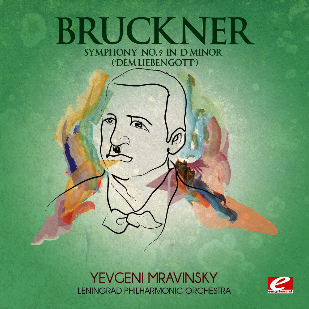 Bruckner: Symphony No. 9 in D Minor "Dem lieben Gott" cover