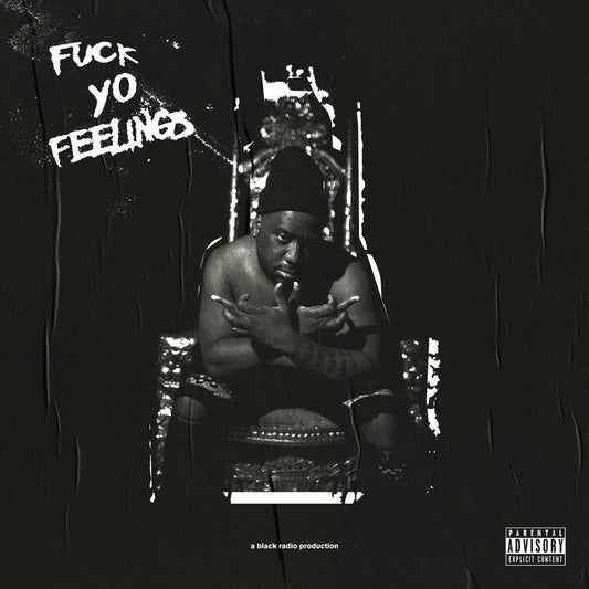 Fuck Yo Feelings [2 LP] cover