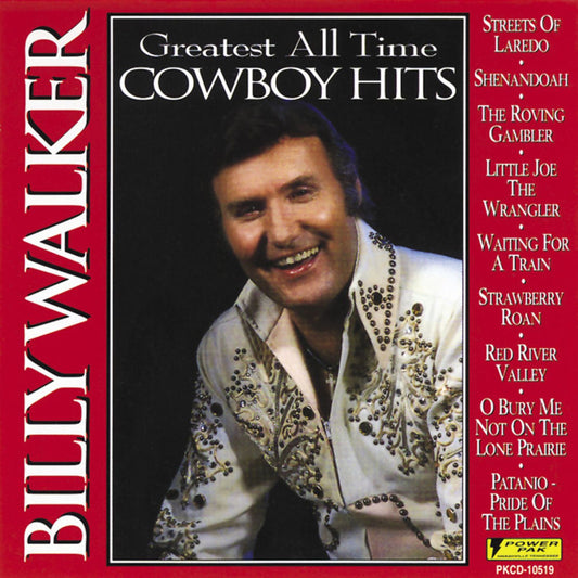 Billy Walker - Greatest All Time Cowboy Hits cover