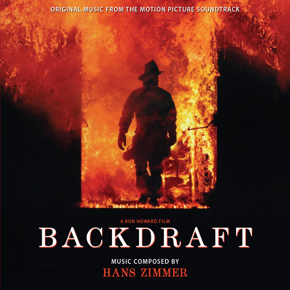 Backdraft (Original Soundtrack) - Expanded Edition cover