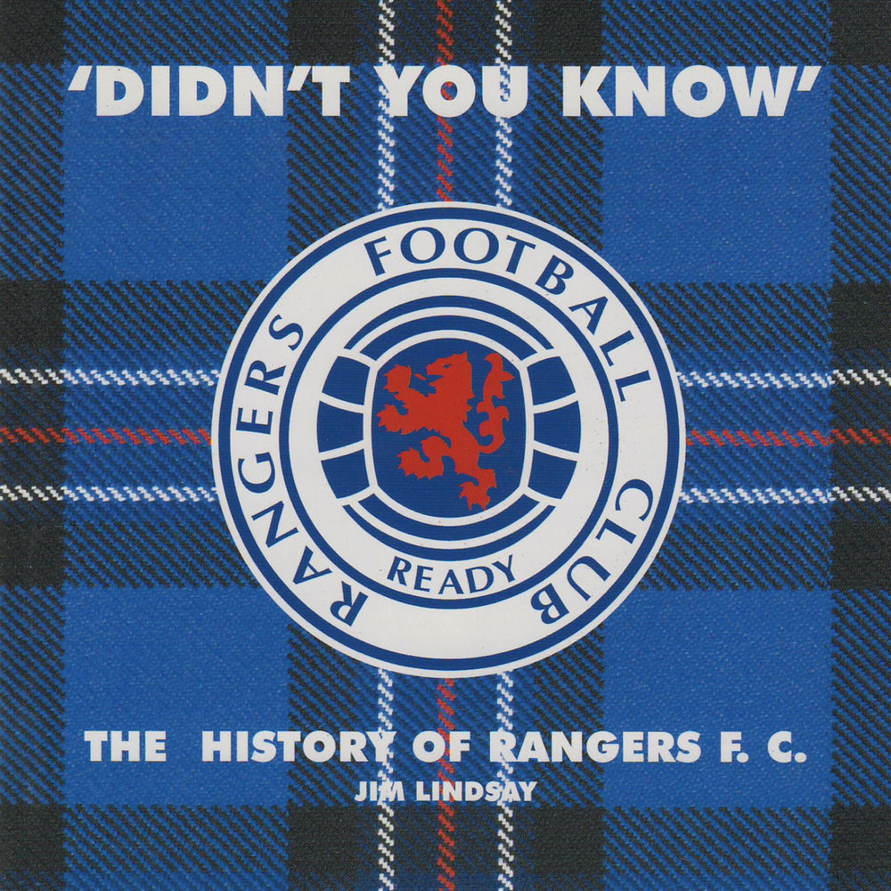 Didn't You Know - History Of Rangers F.C. cover