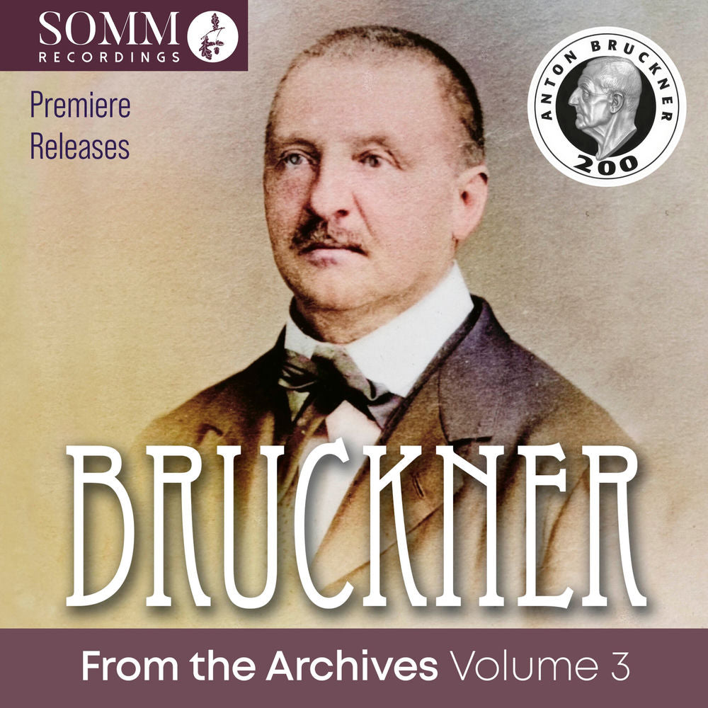 Bruckner from the Archives Vol. 3 cover