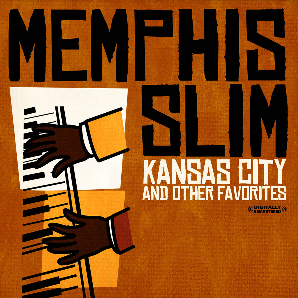 Kansas City & Other Favorites (Digitally Remastered) cover