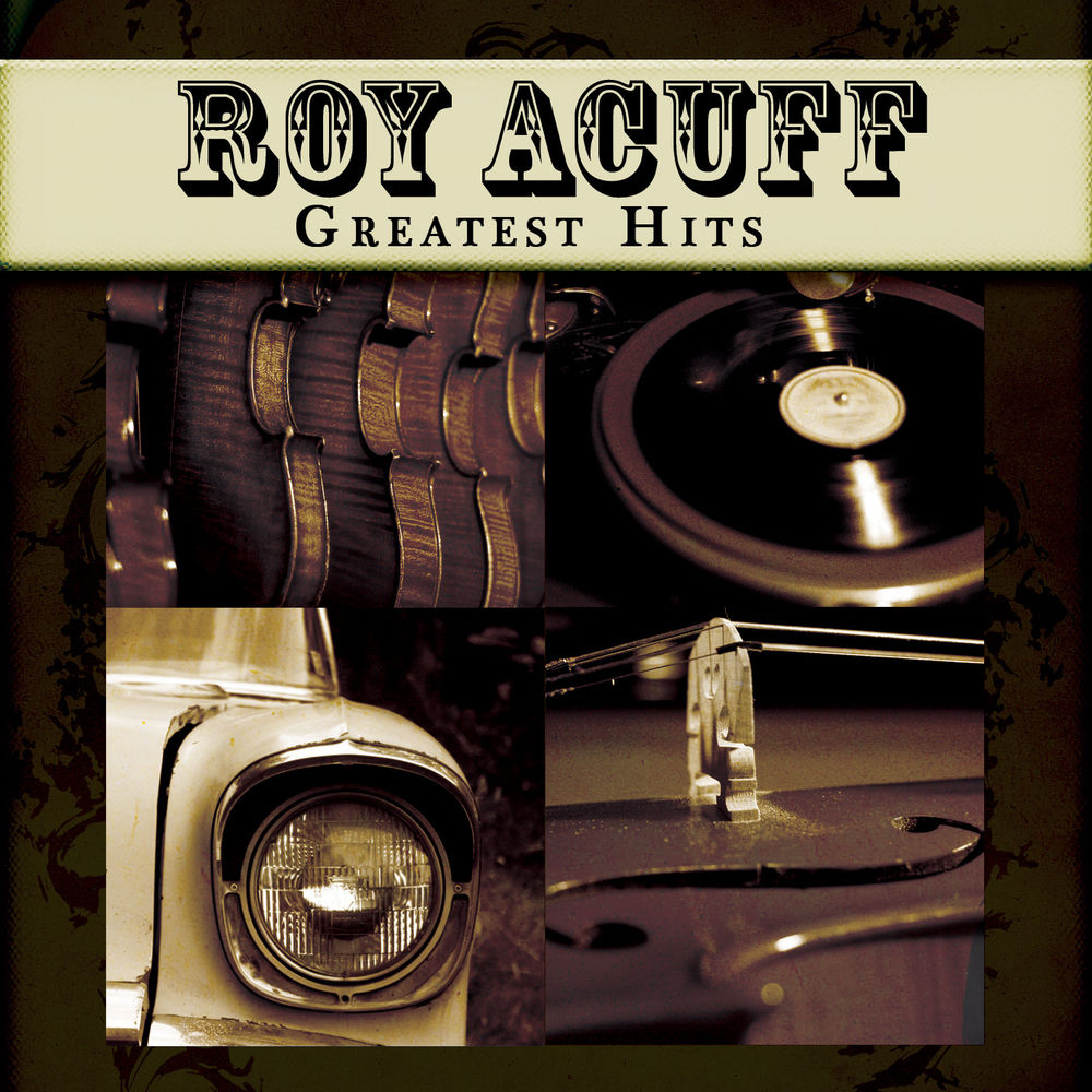 Roy Acuff - Greatest Hits [Columbia] cover