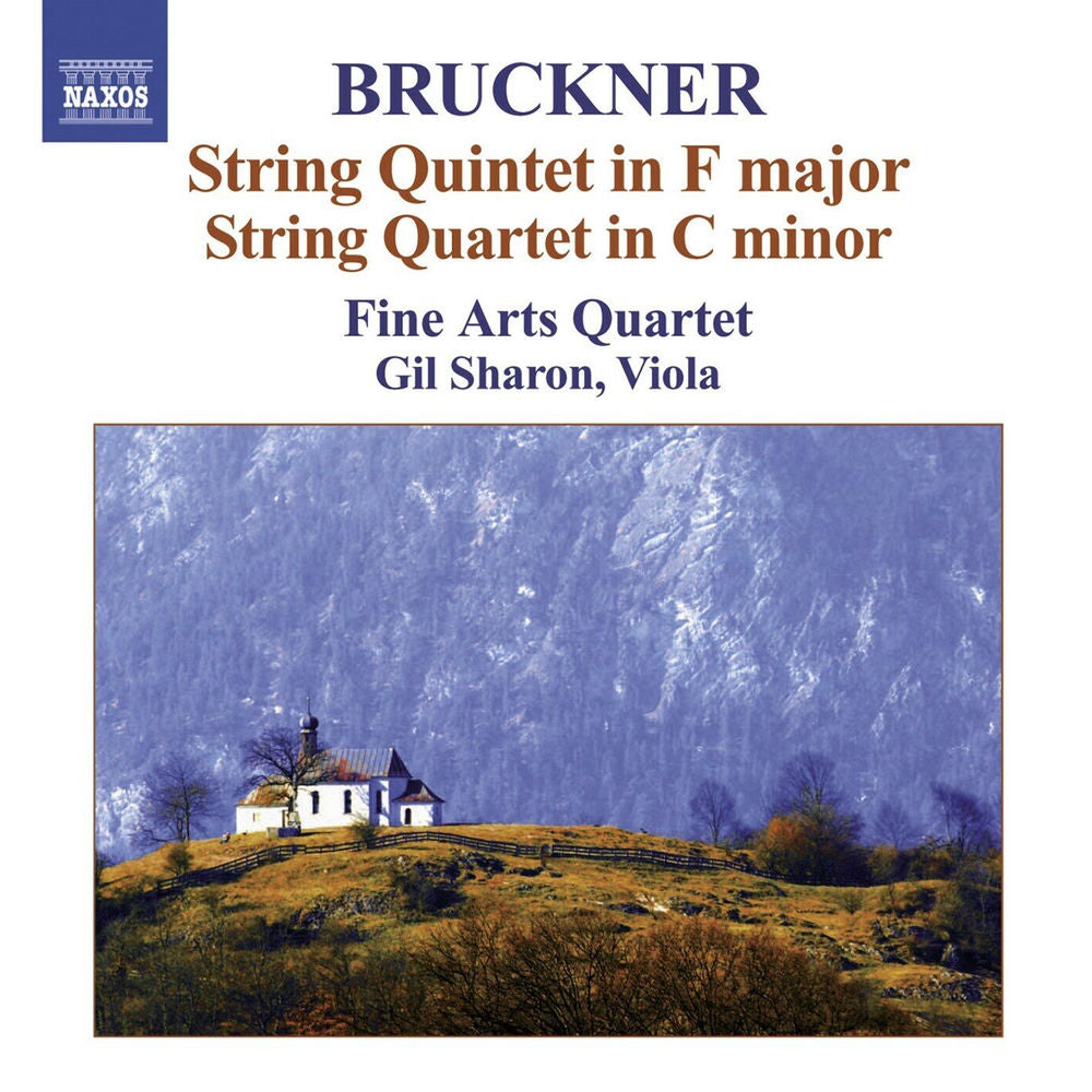 Bruckner: String QUINTET in F Major; String Quartet in C minor cover