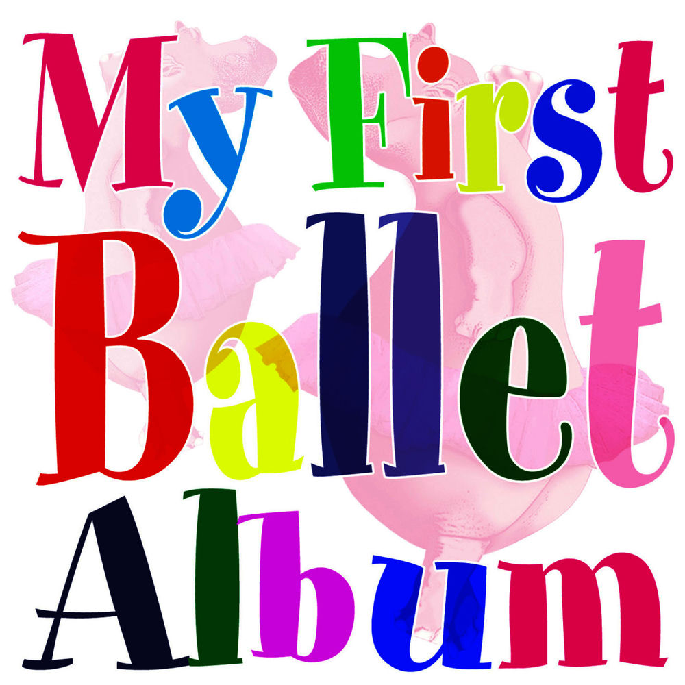 My First Ballet Album cover