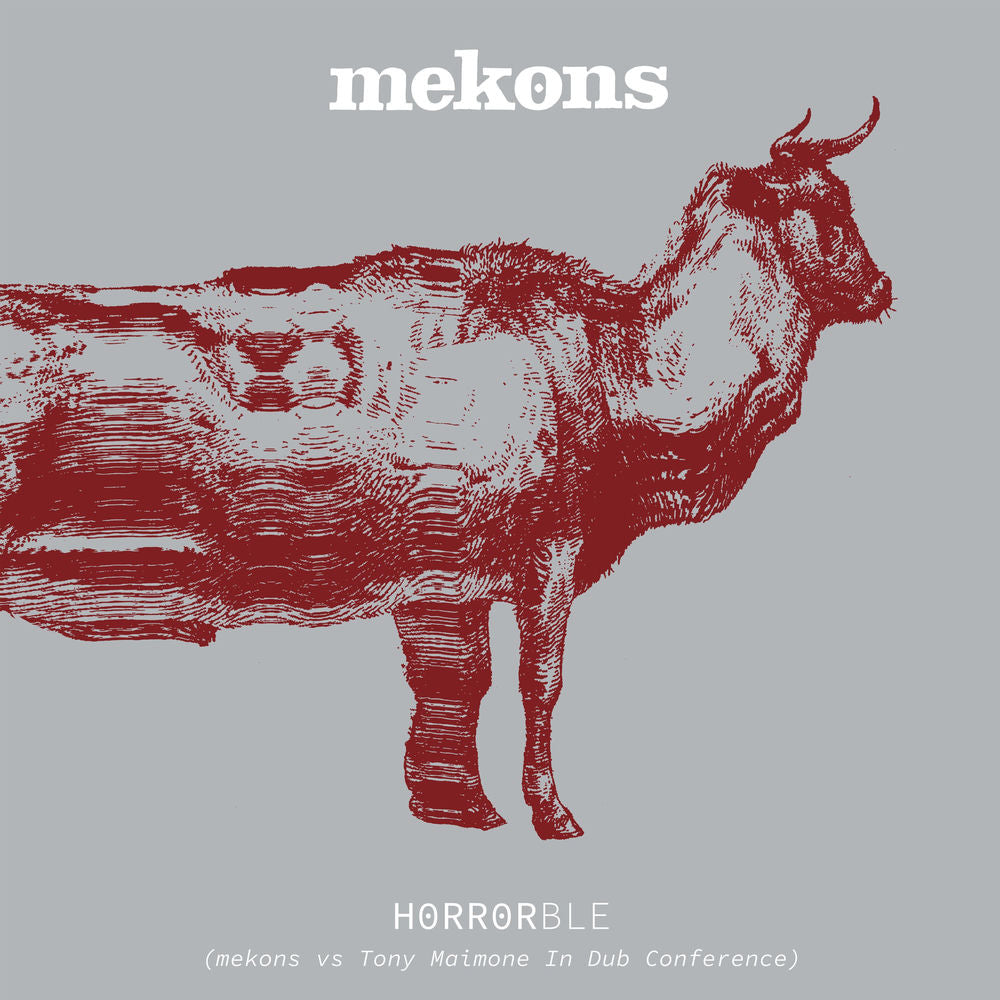 Horrorble - Mekons vs Tony Maimone In Dub Conference cover