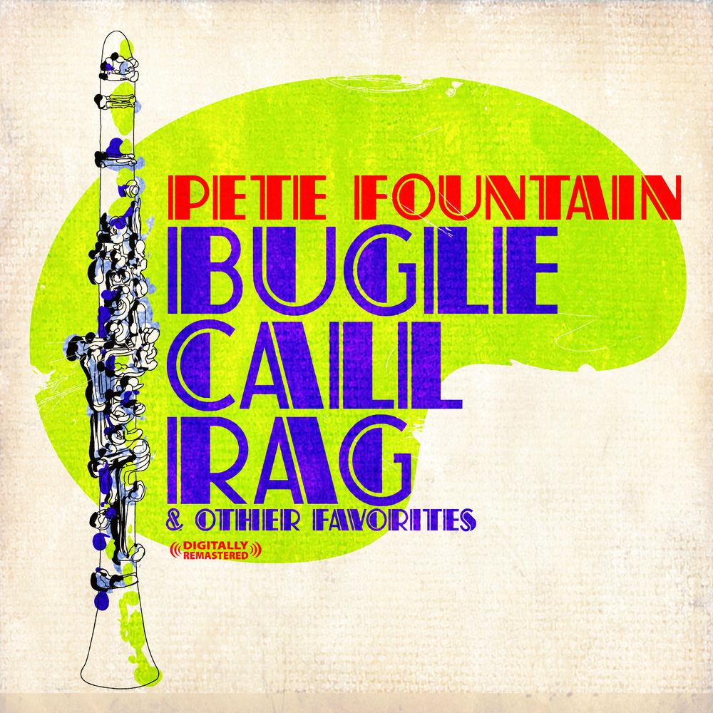 Bugle Call Rag & Other Favorites (Digitally Remastered) cover