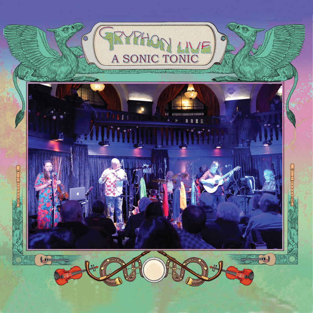 Gryphon Live A Sonic Tonic cover