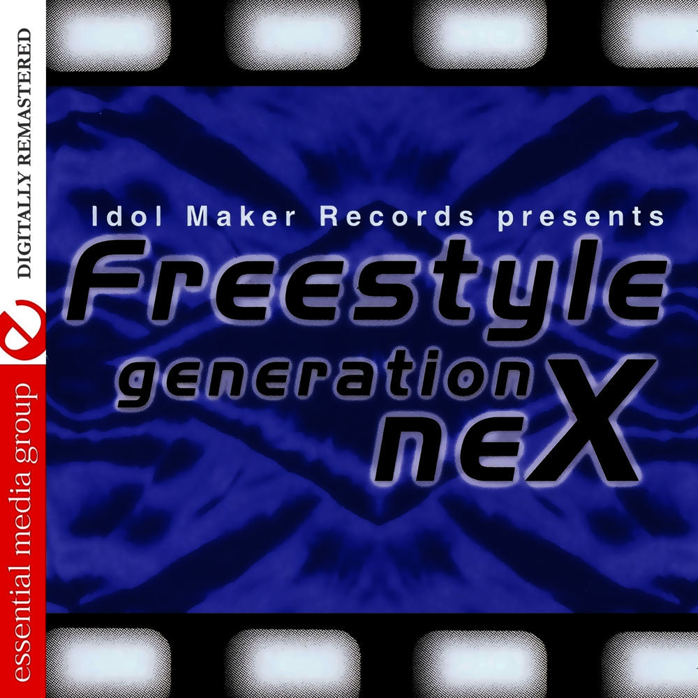 Idol Maker Records Presents Freestyle Generation neX (Digitally Remastered) cover