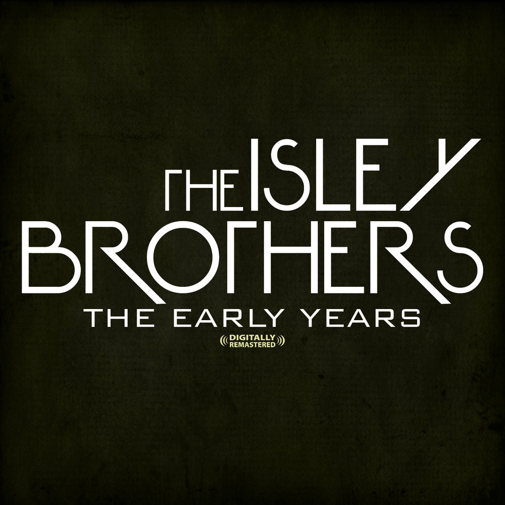 The Early Years (Digitally Remastered) cover