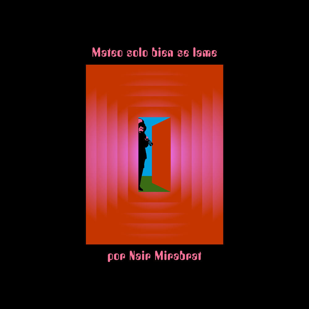 Mateo Solo Bien Se Lame Por cover