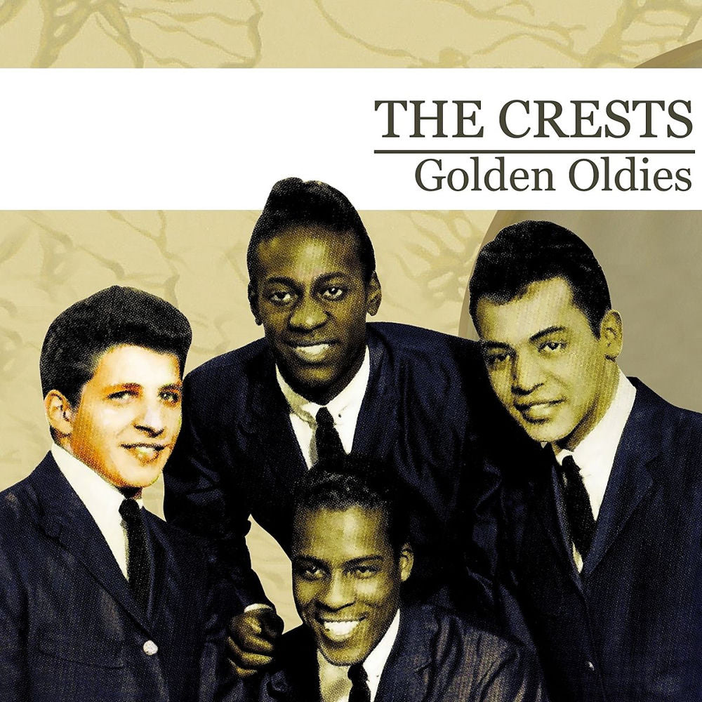 Golden Oldies [The Crests] (Digitally Remastered) cover